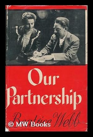 Imagen del vendedor de Our Partnership, Ed. by Barbara Drake [And] Margaret I. Cole a la venta por MW Books Ltd.