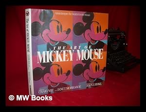 Seller image for The Art of Mickey Mouse / Edited by Craig Yoe and Janet Morra-Yoe ; Introduction by John Updike for sale by MW Books Ltd.