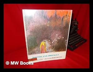 Seller image for Jorinda and Jorindel : a Fairy Tale / by the Brothers Grimm; Retold and Illustrated by Bernadette Watts for sale by MW Books