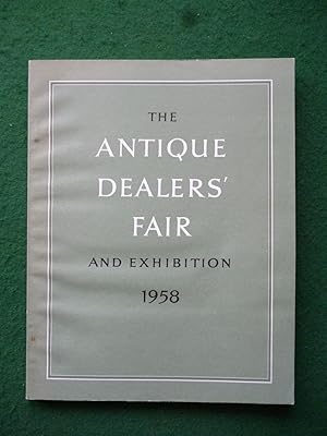 Seller image for The Antique Dealers Fair And Exhibition 1958 for sale by Shelley's Books