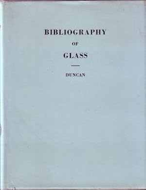 Seller image for Bibliography of glass: (from the earliest records to 1940) for sale by Paul Brown