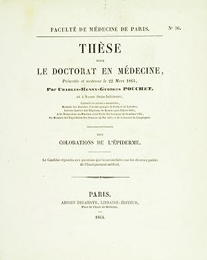 Des Colorations de l'épiderme. Thèse pour le doctorat en médecine.