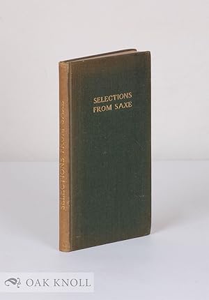 Image du vendeur pour SELECTIONS FROM THE POEMS OF JOHN GODFREY SAXE mis en vente par Oak Knoll Books, ABAA, ILAB