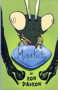 Seller image for Mantids for sale by The Book Faerie