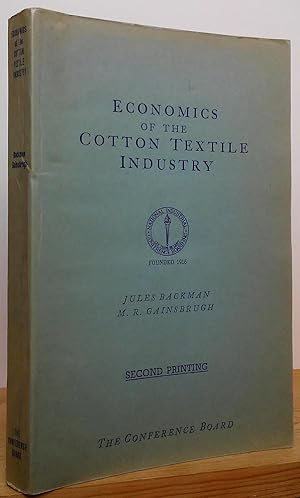 Seller image for Economics of the Cotton Textile Industry for sale by Stephen Peterson, Bookseller