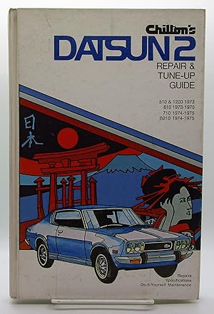 Seller image for Chilton's Repair & Tune-Up Guide for the Datsun 2 for sale by Book Nook