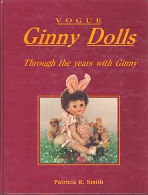 Vogue Ginny dolls. Through the years with Ginny.