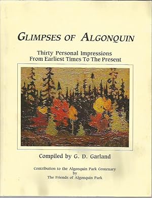 Seller image for Glimpses of Algonquin: Thirty Personal Impressions from Earliest Times to the Present for sale by Bookfeathers, LLC