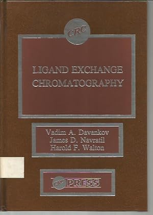 Image du vendeur pour Ligand Exchange Chromatography mis en vente par Bookfeathers, LLC