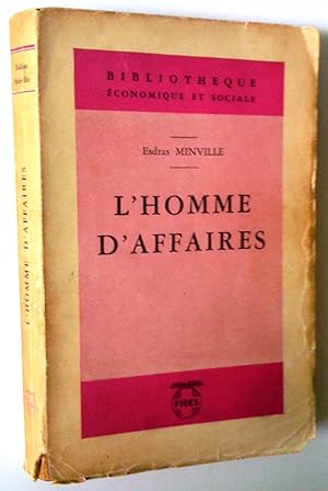 Seller image for L'Homme d'affaires for sale by Claudine Bouvier