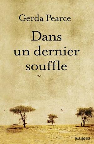 Seller image for Dans Un Dernier Souffle for sale by JLG_livres anciens et modernes