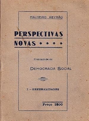 Perspectivas novas. Propaganda social.