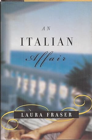 Seller image for An Italian Affair for sale by Auldfarran Books, IOBA