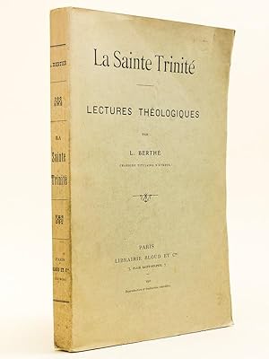 La Sainte Trinité. Lectures théologiques.