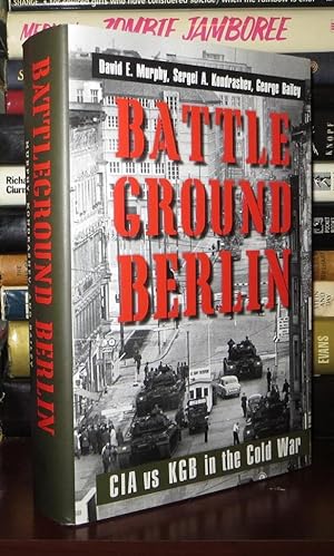 Seller image for BATTLEGROUND BERLIN CIA Vs. KGB in the Cold War for sale by Rare Book Cellar