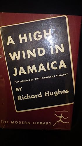 Seller image for A High Wind in Jamaica AKA The Innocent Voyage, 1932, Modern Library # 112 IN DUSTJACKET for sale by Bluff Park Rare Books