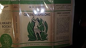 Bild des Verkufers fr Green Mansions: First Edition of Modern Library Book No. 89.1, The Boni and Liveright Logo appears on the front cover.,The indication for the first printing of this title listed in the Toledano Guide is the Type 2 binding used from 1920-1923, which is zum Verkauf von Bluff Park Rare Books