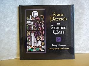 Bild des Verkufers fr Saint Patrick in Stained Glass zum Verkauf von Carmarthenshire Rare Books