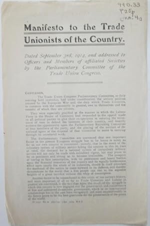 Manifesto to the Trade Unionists of the Country. Leaflet No. 3