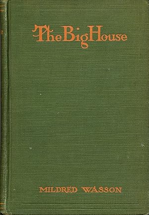 Seller image for The Big House for sale by Bluestocking Books