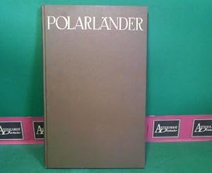 Die Polarländer. (= Allgemeine Länderkunde, Band 7).