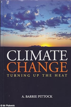 Climate Change: Turning Up the Heat
