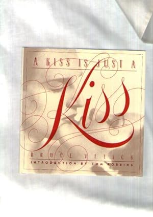 Bild des Verkufers fr Kiss Is Just A Kiss, A zum Verkauf von Books Authors Titles