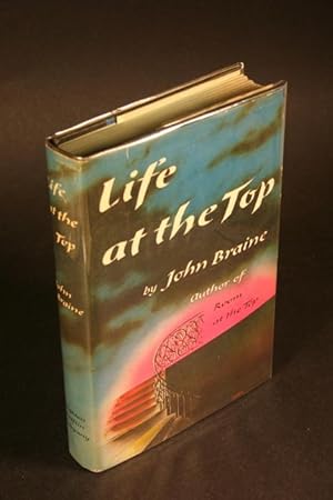 Seller image for Life at the top. for sale by Steven Wolfe Books