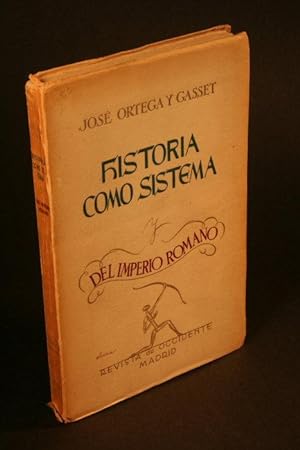 Bild des Verkufers fr Historia como sistema y Del Imperio romano. zum Verkauf von Steven Wolfe Books