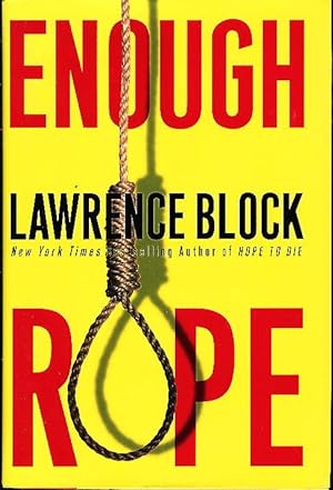 Seller image for ENOUGH ROPE for sale by Bookfever, IOBA  (Volk & Iiams)