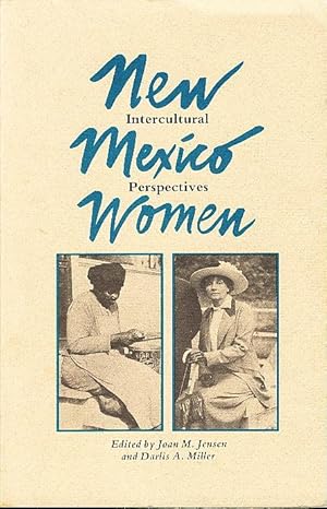 Seller image for NEW MEXICO WOMEN: Intercultural Perspectives. for sale by Bookfever, IOBA  (Volk & Iiams)