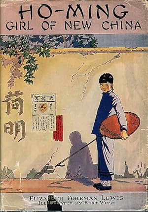 Seller image for HO-MING, GIRL OF NEW CHINA. for sale by Bookfever, IOBA  (Volk & Iiams)