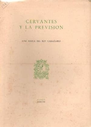 CERVANTES Y LA PREVISION