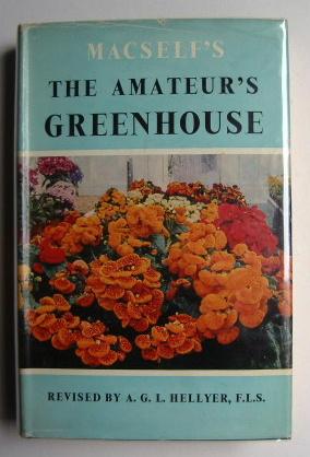 The Amateur's Greenhouse