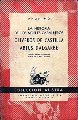 La historia de los nobles caballeros Oliveros de Castilla y Artus Dalgarbe