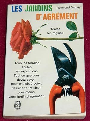 Seller image for LES JARDINS D'AGREMENT for sale by LE BOUQUINISTE
