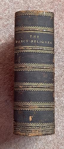 Bild des Verkufers fr Reliques of Ancient English Poetry, consisting of old heroic ballads, songs, and other pieces of our earlier poets, together with some few of later date (3 volumes bound in one). zum Verkauf von Cornell Books Limited