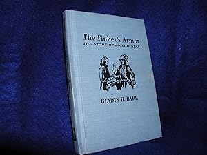 The Tinker's Armor: The Story of John Bunyan