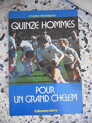 Seller image for Quinze homme pour un grand chelem for sale by Frederic Delbos