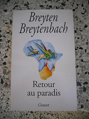 Seller image for Retour au Paradis - Journal africain for sale by Frederic Delbos