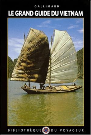 Image du vendeur pour Le Grand Guide du Vietnam 1992 mis en vente par librairie philippe arnaiz