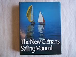 Seller image for The New Glenans Sailing Manual for sale by Carmarthenshire Rare Books
