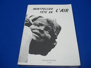 Montpellier tête en l'air