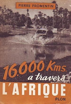 16.000 Kms à travers l'Afrique