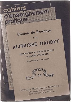 Seller image for Croquis de Provence.introduction et choix de textes de Albert Atzenwiler for sale by dansmongarage