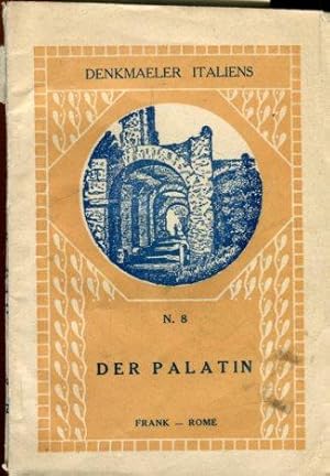 Seller image for Der Palatin. for sale by Antiquariat am Flughafen
