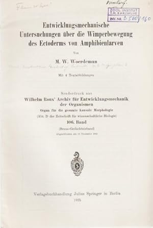 Bild des Verk�ufers f�r Entwicklungsmechanische Untersuchungen �ber die Wimperbewegung des Ectoderms von Amphibienlarven. zum Verkauf von Antiquariat am Flughafen