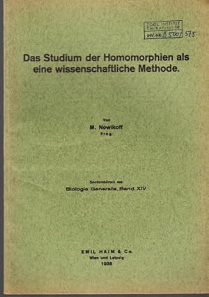 Seller image for Das Studium der Homomorphien als eine wissenschaftliche Methode. for sale by Antiquariat am Flughafen