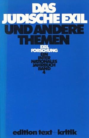 Seller image for Exilforschung, ein internationales Jahrbuch, Band 4, 1986. Das jdische Exil und andere Themen. for sale by Antiquariat am Flughafen