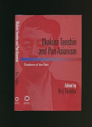 Seller image for Okakura Tenshin and Pan-Asianism | Shadows of the Past for sale by Little Stour Books PBFA Member